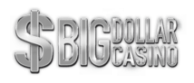 Big Dollar Casino.
