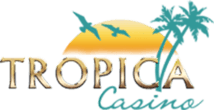 Tropica Casino.